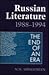 Russian Literature, 1988-19...