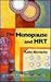 The Menopause and HRT by Kathy Abernethy