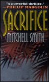 Sacrifice (Mass Market Paperback)