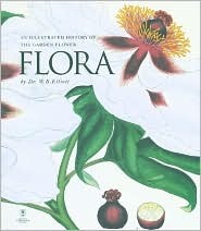Flora: An Illustrated History of the Garden Flower (Hardcover)