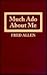 Much Ado About Me