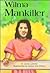 Wilma Mankiller (On My Own Biographies)