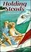 Holding Steady: A Novel