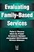 Evaluating Family-Based Ser...