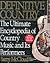 Definitive Country: The Ultimate Encyclopedia of Country Music and its Performers