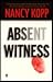 Absent Witness