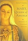 Mary, Queen of Angels: Answers to Universal Questions