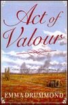 Act of Valour (Knightshill Saga/Emma Drummond, Vol 3)