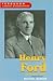 Henry Ford: Industrialist (Ferguson Career Biographies)