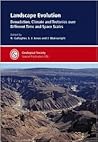 Landscape Evolution: Denudation, Climate and Tectonics over Different Time and Space Scales - Special Publication no 296 Landscape Evolution: Denudation, Climate and Tectonics over Different Time and Space Scales - Special Publication no 296