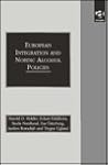 European Integration and Nordic Alcohol Policies: Changes in Alcohol Controls and Consequences in Finland, Norway and Sweden 1980-1997 European Integration and Nordic Alcohol Policies: Changes in Alcohol Controls and Consequences in Finland, Norway and Sweden 1980-1997