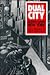 Dual City: Restructuring New York