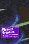 Website Graphics: The Best of Global Site Design (Hardcover)