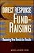Direct Response Fund Raising: Mastering New Trends for Results