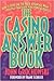 The Casino Answer Book