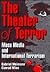 The Theater of Terror: Mass...
