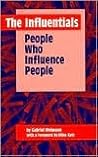 The Influentials: People Who Influence People