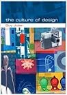The Culture of Design The Culture of Design