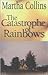Catastrophe of Rainbows (CSU Poetry Series)