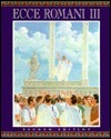 Ecce Roman III: A Latin Reading Program : From Republic to Empire