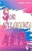 Sur Adolescente (Spanish Edition)