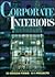 Corporate Interiors (Corpor...