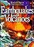 Earthquakes and Volcanoes by Lin Sutherland
