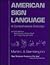 American Sign Language by Martin L.A. Sternberg