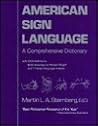American Sign Language: A Comprehensive Dictionary