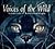 Voices of the Wild