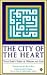 The City of the Heart: Yunus Emre's Verses of Wisdom and Love
