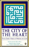 The City of the Heart: Yunus Emre's Verses of Wisdom and Love (Paperback)