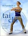 The Handbook of Tai Chi by Ray Pawlett (2005-08-01)
