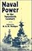 Naval Power in the Twentiet...
