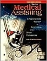 Glencoe Medical Assisting A Patient-Centered Approach to Administrative and Clinical Competencies, Workbook Glencoe Medical Assisting A Patient-Centered Approach to Administrative and Clinical Competencies, Workbook