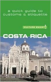 Culture Smart! Costa Rica (Paperback)
