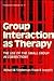 Group Interaction as Therap...
