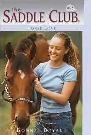 Horse Love (Saddle Club, #93)
