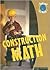 Construction Math (Math And My World)