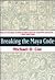 Breaking the Maya Code