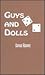 Guys and Dolls by Damon Runyon Guys and Dolls by Damon Runyon