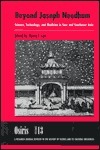 Osiris, Volume 13: Beyond Joseph Needham: Science, Technology, and Medicine in East and Southeast Asia