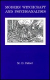Modern Witchcraft and Psychoanalysis (Hardcover)