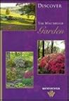 Discover the Winterthur Garden Discover the Winterthur Garden