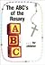 ABC's of the Rosary for Chi...