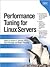 Performance Tuning for Linux Servers