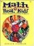 Math For Real Kids by David B. Spangler