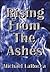 Rising from the Ashes by Michael LaRocca
