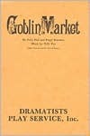 Goblin Market.