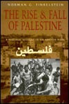 The Rise and Fall of Palestine: A Personal Account of the Intifada Years (Paperback)